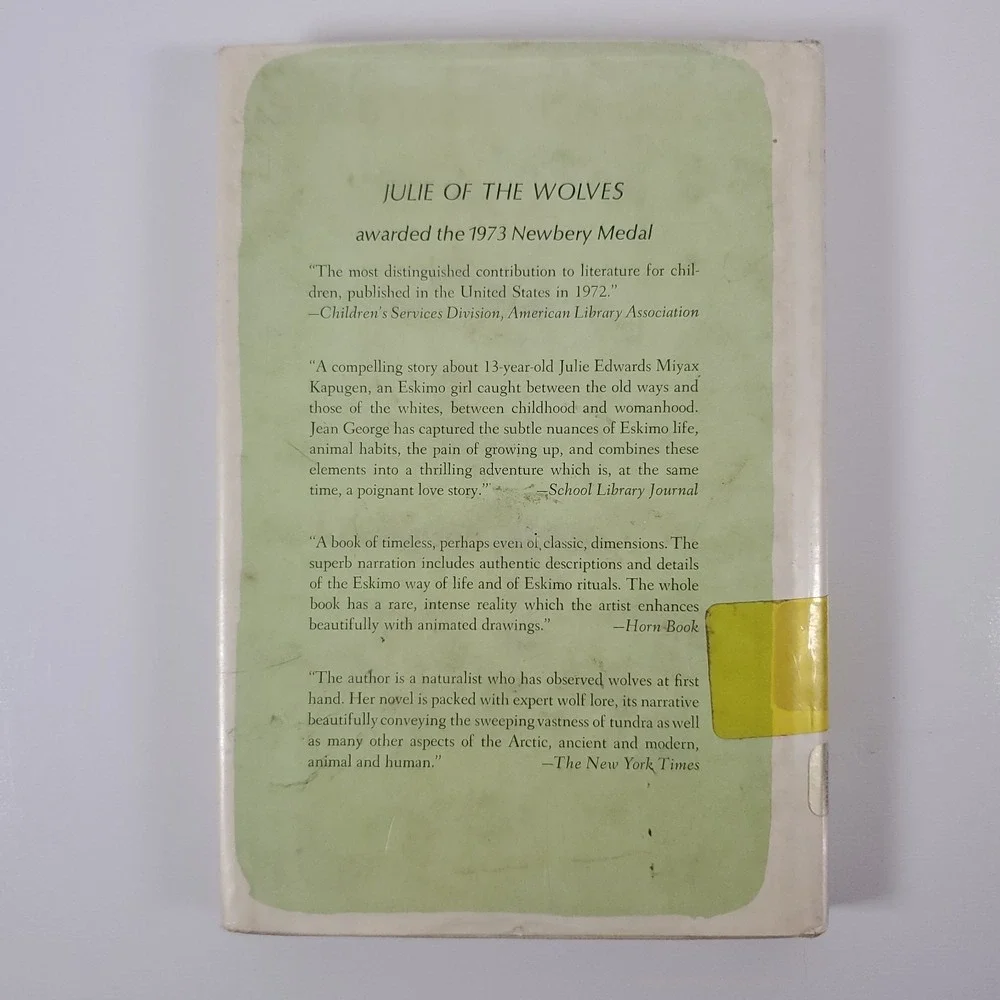 JULIE OF THE WOLVES by Jean Craighead George, Newberry Medal Winner, 1972 HC/DJ